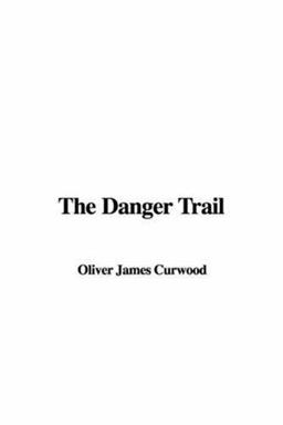 The Danger Trail