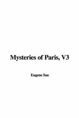 Mysteries of Paris, V3 Mysteries of Paris, V3