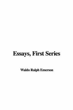 Essays, First Series