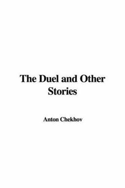 The Duel and Other Stories