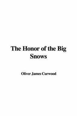 The Honor of the Big Snows