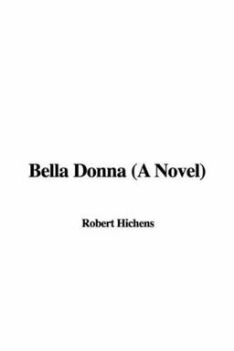 Bella Donna (a Novel)