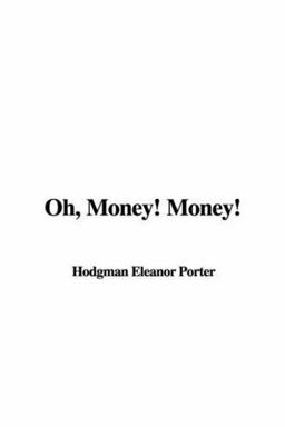 Oh, Money! Money! Oh, Money! Money!