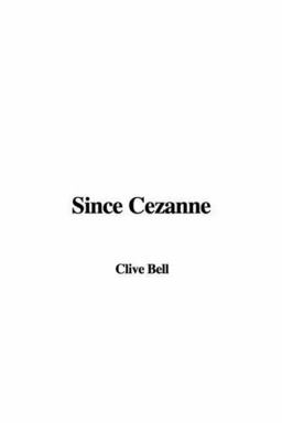 Since Cezanne