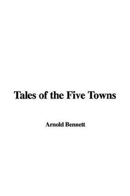 Tales of the Five Towns