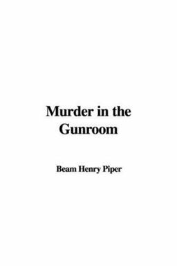 Murder in the Gunroom