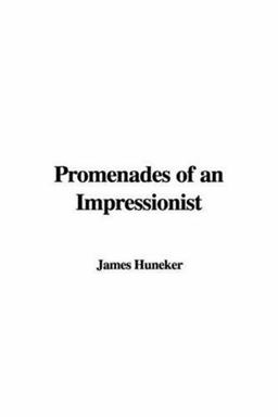 Promenades of an Impressionist Promenades of an Impressionist