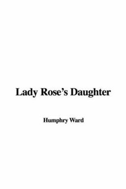 Lady Rose's Daughter