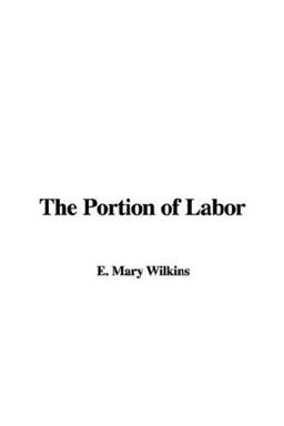 The Portion of Labor