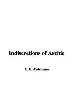 Indiscretions of Archie
