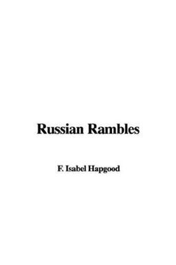 Russian Rambles