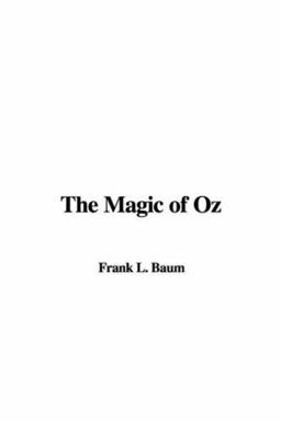 Magic of Oz