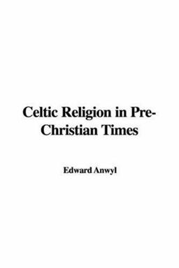 Celtic Religion in PreChristian Times