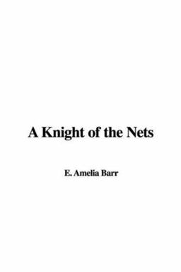 A Knight of the Nets