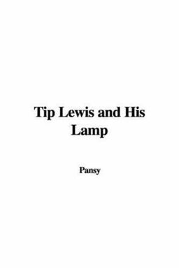 Tip Lewis and His Lamp
