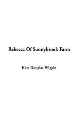 Rebecca of Sunnybrook Farm