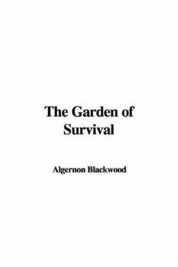 Garden of Survival