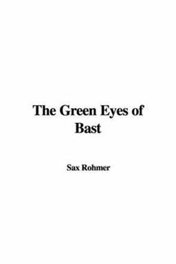 The Green Eyes of Bast