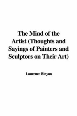 The Mind of the Artist (Thoughts and Say