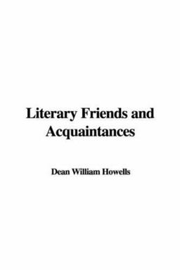 Literary Friends and Acquaintances