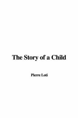 The Story of a Child