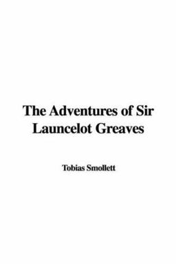 The Adventures of Sir Launcelot Greaves