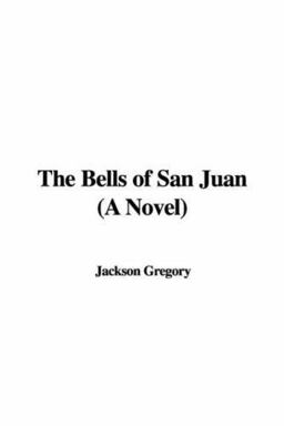 The Bells of San Juan