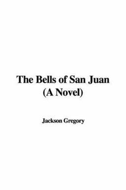 The Bells of San Juan