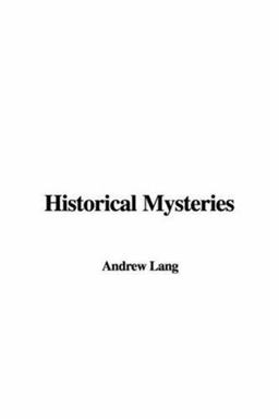 Historical Mysteries