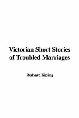 Victorian Short Stories of Troubled Marr