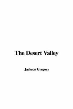 The Desert Valley