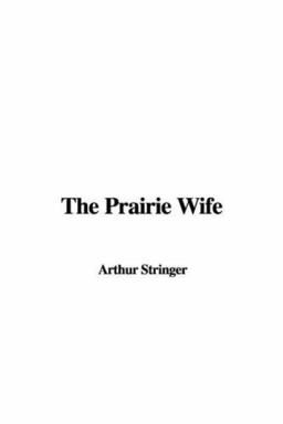 Prairie Wife Prairie Wife