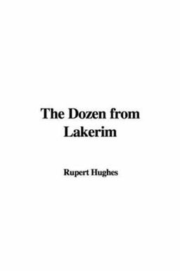 The Dozen from Lakerim