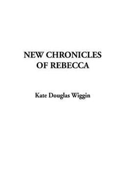 New Chronicles of Rebecca