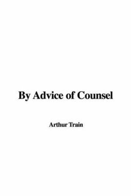 By Advice of Counsel