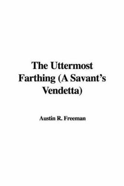 The Uttermost Farthing
