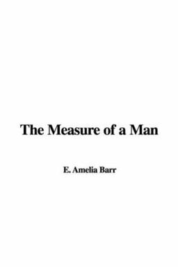 The Measure of a Man