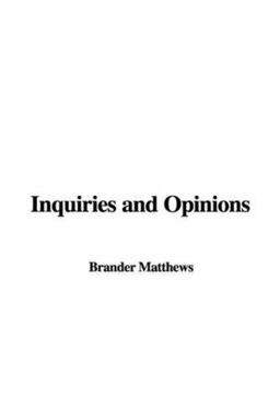 Inquiries and Opinions