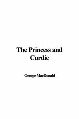 The Princess and Curdie