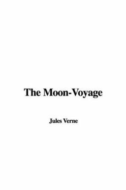 The Moon-Voyage