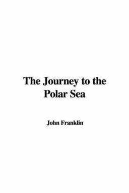 The Journey to the Polar Sea
