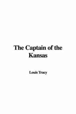 The Captain of the Kansas