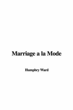 Marriage a la Mode
