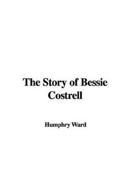 The Story of Bessie Costrell