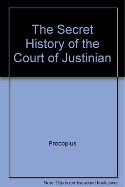 The Secret History of the Court of Justinian