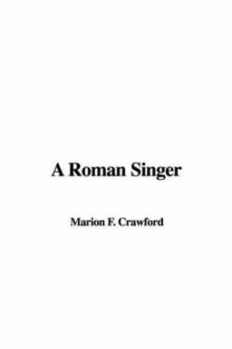 A Roman Singer