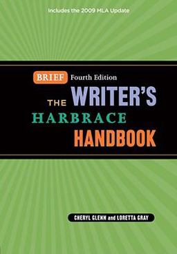 The Writer's Harbrace Handbook, Brief Edition The Writer's Harbrace Handbook, Brief Edition