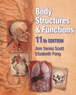 Body Structures and Functions 11th 9781428304192 Front Cover