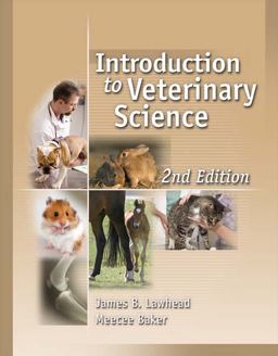 Introduction to Veterinary Science 2nd 9781428312258 Front Cover