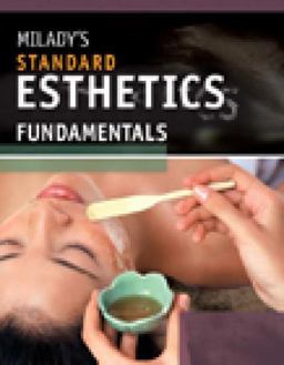 Milady's Standard Esthetics